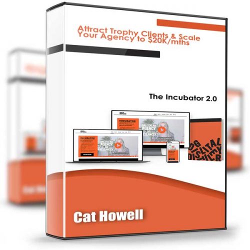 Cat Howell – The Incubator 2.0