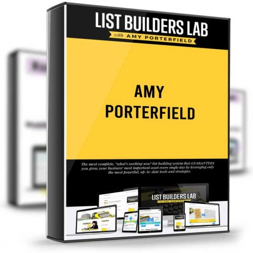 List Builders Lab 2.0 – Amy Porterfield