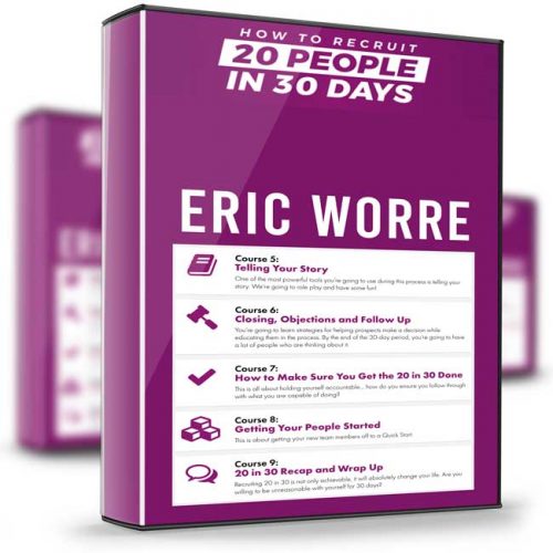 How To Recruit 20 People In 30 Days – Eric Worre