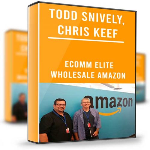 Ecomm Elite Wholesale Amazon – Todd Snively, Chris Keef