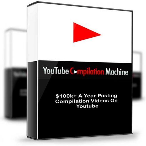 $100k+ A Year Posting Compilation Videos On Youtube – Youtube Compilation Machine